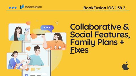 BookFusion iOS 1.38.2- Collaborative & Social Features, Family Plans