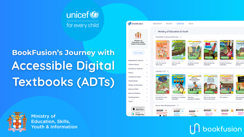 BookFusion’s Journey with Accessible Digital Textbooks (ADTs)